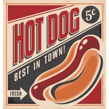Best In Town Hot Dog Sign Wall Mural