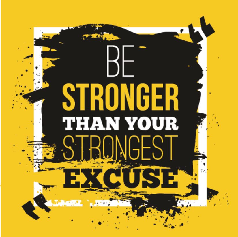Be-Stronger-Than-Your-Excuses-Wallpaper-Mural