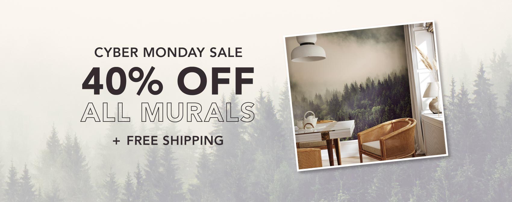 Cyber Monday Sale 40% Off all murals plus free shipping